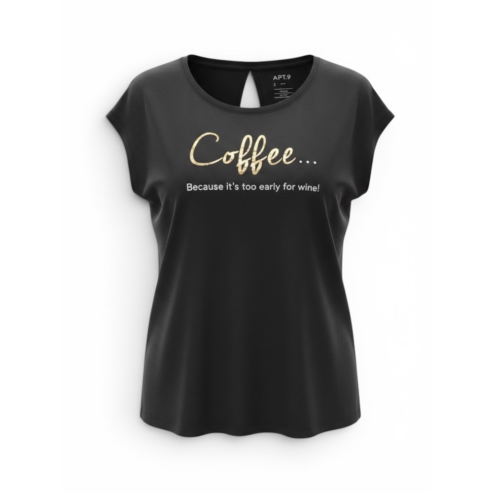 Funny Coffee Because It's Too Early For Wine T-Shirt Gift‎ Small Whmsi